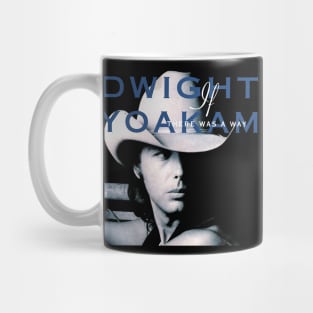 Dwight Yoakam Mug